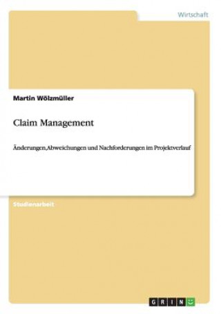 Kniha Claim Management Martin Wölzmüller