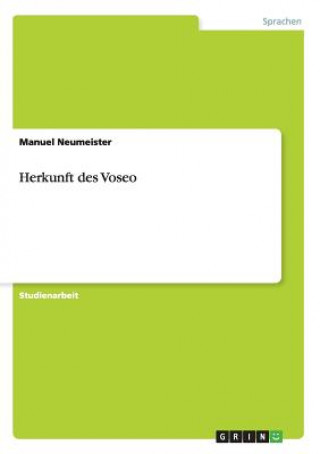 Kniha Herkunft des Voseo Manuel Neumeister