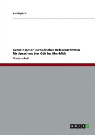 Book Gemeinsamer Europaischer Referenzrahmen fur Sprachen Kai Hilpisch