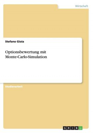 Buch Optionsbewertung mit Monte-Carlo-Simulation Stefano Gioia