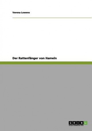 Kniha Rattenfanger von Hameln Verena Lowens