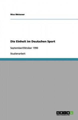 Book Die Einheit im Deutschen Sport Nico Meissner