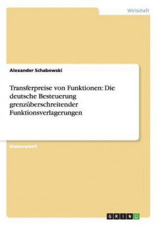 Libro Transferpreise von Funktionen Alexander Schabowski