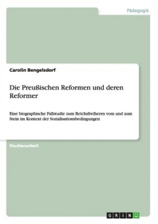 Kniha Preussischen Reformen und deren Reformer Carolin Bengelsdorf