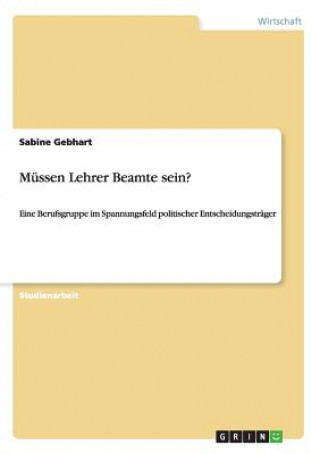 Livre Mussen Lehrer Beamte sein? Sabine Gebhart