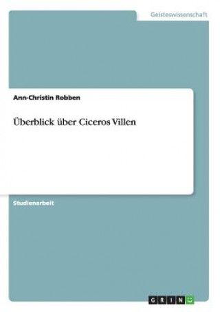 Книга UEberblick uber Ciceros Villen Ann-Christin Robben