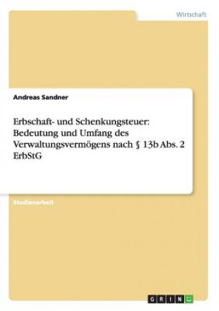 Könyv Erbschaft- und Schenkungsteuer Andreas Sandner