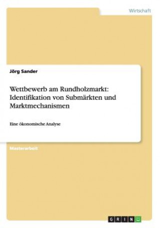 Kniha Wettbewerb am Rundholzmarkt Jörg Sander