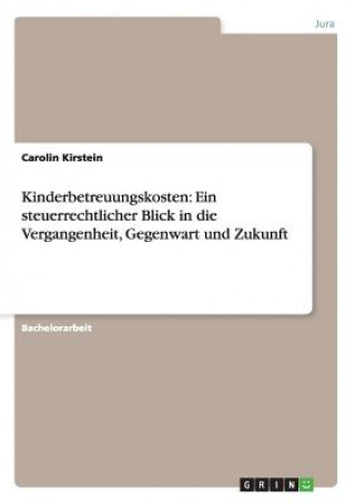 Kniha Kinderbetreuungskosten Carolin Kirstein
