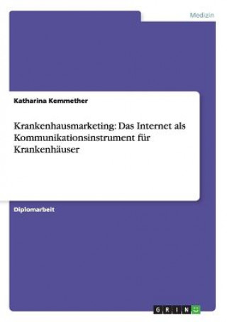 Книга Krankenhausmarketing Katharina Kemmether
