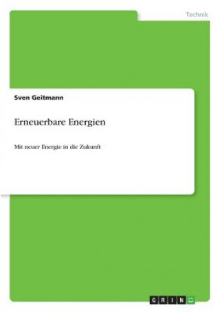 Книга Erneuerbare Energien Sven Geitmann