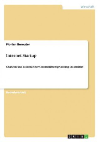 Книга Internet Startup Florian Bereuter