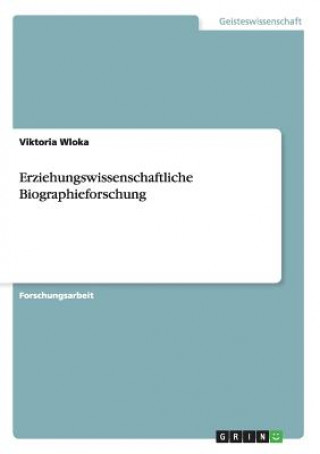 Carte Erziehungswissenschaftliche Biographieforschung Viktoria Wloka