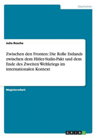 Knjiga Zwischen den Fronten Julia Rosche