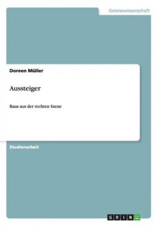 Βιβλίο Aussteiger. Raus aus der rechten Szene Doreen Müller