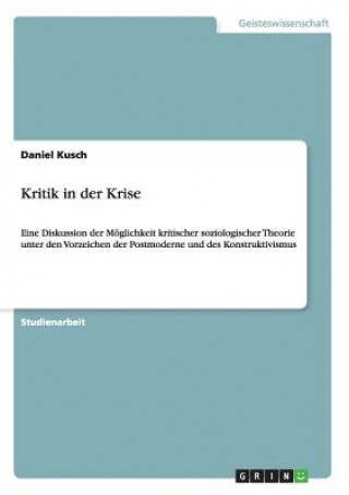 Livre Kritik in der Krise Daniel Kusch