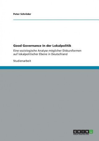 Könyv Good Governance in der Lokalpolitik Peter Schröder
