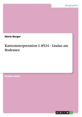 Carte Karteninterpretation L 8524 - Lindau am Bodensee Marie Burger