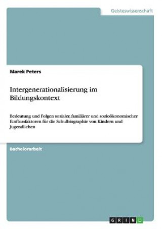 Книга Intergenerationalisierung im Bildungskontext Marek Peters