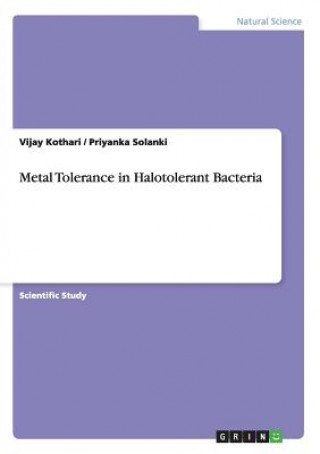 Kniha Metal Tolerance in Halotolerant Bacteria Vijay Kothari