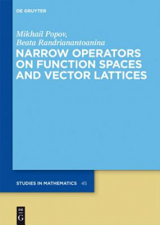 Buch Narrow Operators on Function Spaces and Vector Lattices Mikhail Popov