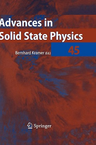 Книга Advances in Solid State Physics 45 Bernhard Kramer