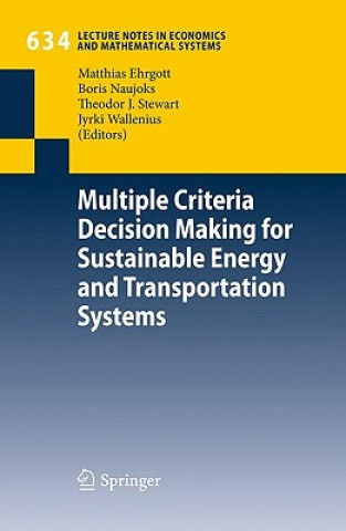 Carte Multiple Criteria Decision Making for Sustainable Energy and Transportation Systems Matthias Ehrgott