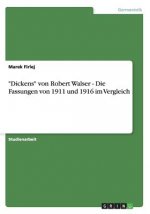 Könyv Dickens von Robert Walser - Die Fassungen von 1911 und 1916 im Vergleich Marek Firlej