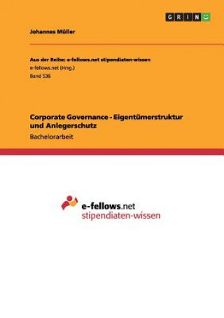 Książka Corporate Governance - Eigentumerstruktur und Anlegerschutz Johannes Müller