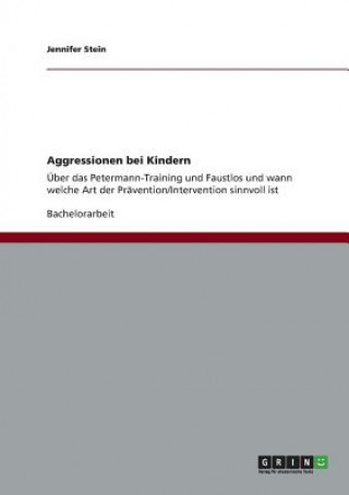 Book Aggressionen bei Kindern Jennifer Stein