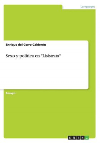 Carte Sexo y politica en "Lisistrata" Enrique del Cerro Calderón