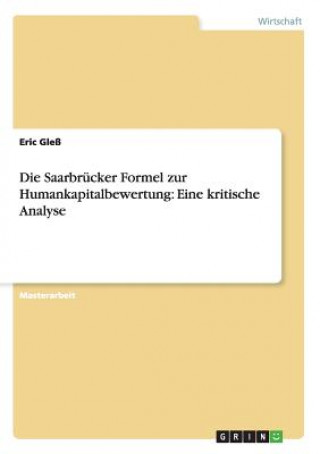 Knjiga Saarbrucker Formel zur Humankapitalbewertung Eric Gleß