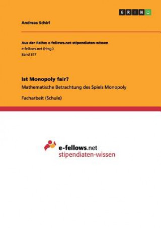 Книга Ist Monopoly fair? Andreas Schirl