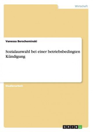 Buch Sozialauswahl bei einer betriebsbedingten Kundigung Vanessa Berscheminski