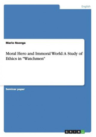 Carte Moral Hero and Immoral World Mario Nsonga