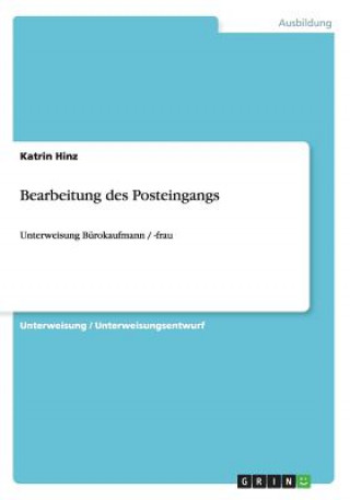 Kniha Bearbeitung des Posteingangs Katrin Hinz