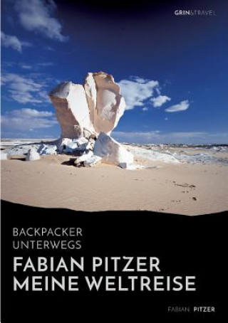 Kniha Backpacker unterwegs Fabian Pitzer