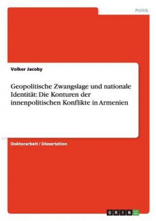 Buch Geopolitische Zwangslage und nationale Identitat Volker Jacoby