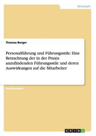 Kniha Personalfuhrung und Fuhrungsstile Thomas Berger
