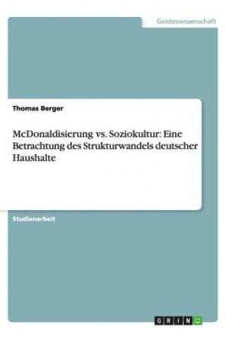 Kniha McDonaldisierung vs. Soziokultur Thomas Berger