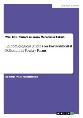 Carte Epidemiological Studies on Environmental Pollution in Poultry Farms Wael Elfeil