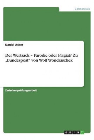 Carte Wertsack - Parodie Oder Plagiat? Zu "bundespost Von Wolf Wondraschek Daniel Acker
