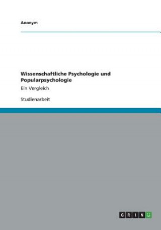 Kniha Wissenschaftliche Psychologie und Popularpsychologie nonym