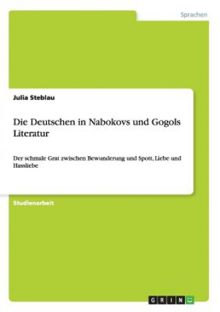 Carte Deutschen in Nabokovs und Gogols Literatur Julia Steblau