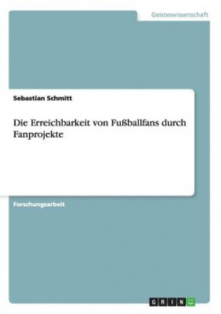 Carte Erreichbarkeit von Fussballfans durch Fanprojekte Sebastian Schmitt