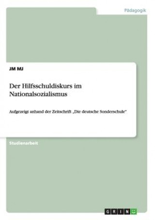 Carte Hilfsschuldiskurs im Nationalsozialismus JM MJ