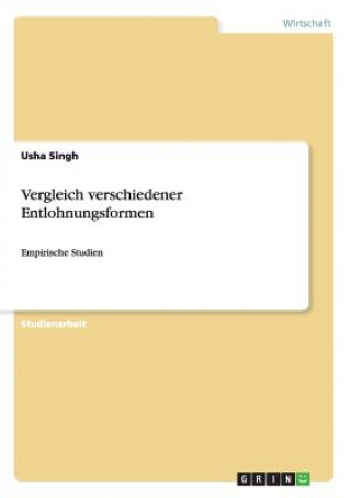 Книга Vergleich verschiedener Entlohnungsformen Usha Singh