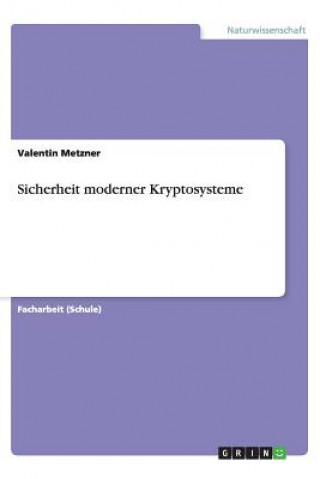Libro Sicherheit Moderner Kryptosysteme Valentin Metzner