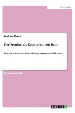 Carte Fernbus ALS Konkurrent Zur Bahn Andreas Noack