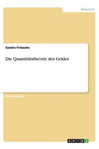 Carte Quantit tstheorie Des Geldes Sandra Fritzsche